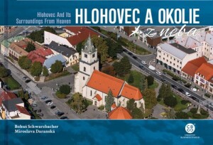 Product detail of Hlohovec a okolie z neba - Bohuš Schwarzbacher