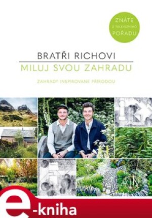Product detail of Miluj svou zahradu - Harry Rich, David Rich