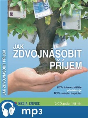 Product detail of Jak zdvojnásobit příjem, mp3 - Dan Miller