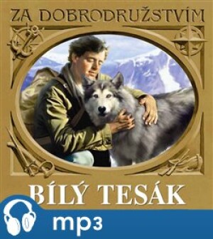 Product detail of Bílý tesák, mp3 - Jack London