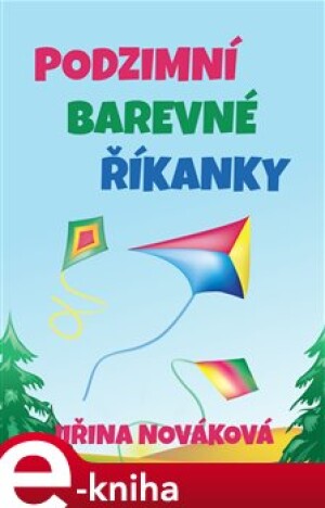 Product detail of Podzimní barevné říkanky - Jiřina Nováková