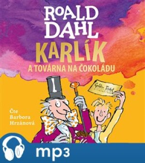 Product detail of Karlík a továrna na čokoládu, mp3 - Roald Dahl