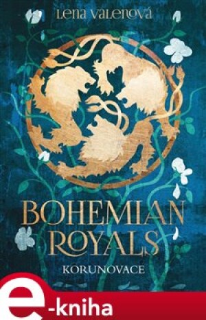 Product detail of Bohemian Royals: Korunovace - Lena Valenová