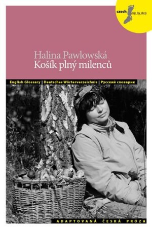 Product detail of Košík plný milenců a jiné povídky + CD - Halina Pawlowská
