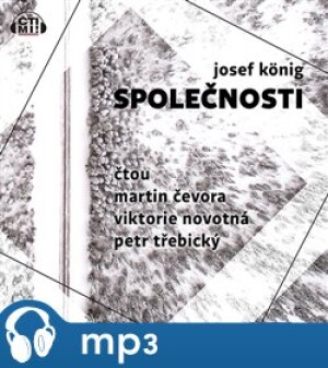 Product detail of Společnosti, mp3 - Josef König