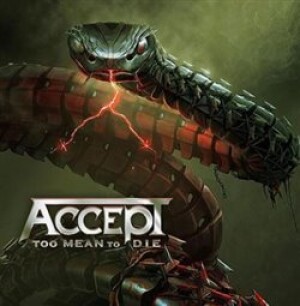 Product detail of Too Mean Too Die - Accept