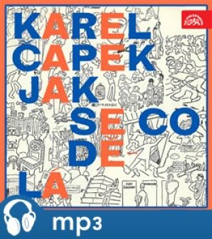 Product detail of Jak se co dělá, mp3 - Karel Čapek