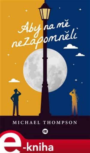 Product detail of Aby na mě nezapomněli - Michael Thompson