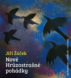 Product detail of Nové hrůzostrašné pohádky - CD (Čte Josef Somr) - Jiří Žáček