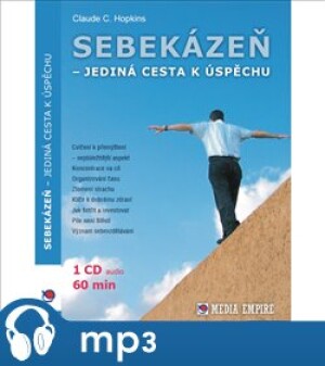 Product detail of Sebekázeň - jediná cesta k úspěchu, mp3 - Claude Hopkins