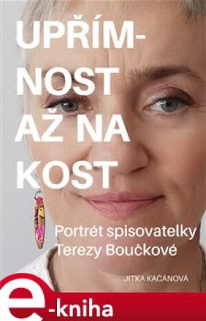 Product detail of Upřímnost až na kost - Jitka Kačánová