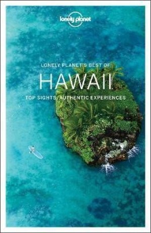Product detail of Lonely Planet Best of Hawaii, 1.  vydání -  Lonely Planet