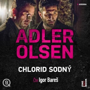 Product detail of Chlorid sodný - 2 CDmp3 (Čte Igor Bareš) - Jussi Adler-Olsen