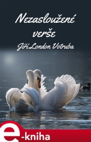 Product detail of Nezasloužené verše - Jiří London Votruba