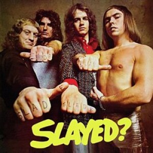 Product detail of Slade - SLAYED? DELUXE EDITION 2022 CD R CD