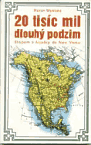 Product detail of 20 tisíc mil dlouhý podzim - Martin Mykiska