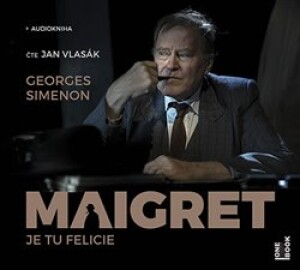 Product detail of Maigret - Je tu Felicie - Georges Simenon