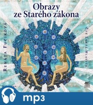 Product detail of Obrazy ze Starého zákona, mp3 - Renáta Fučíková