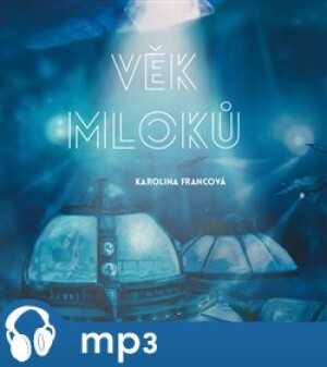 Product detail of JFK 15 - Věk mloků, mp3 - Karolina Francová