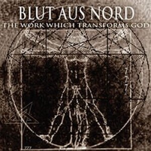 Product detail of The Work Which Transforms God - Blut Aus Nord