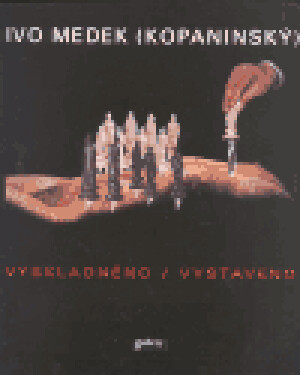 Product detail of Vyskladněno / Vystaveno - Ivo Medek