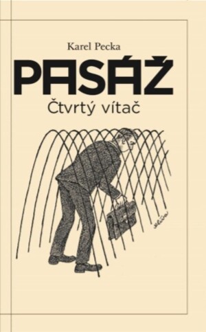 Product detail of Pasáž - Čtvrtý vítač - Karel Pecka