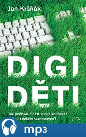 Product detail of Digiděti, mp3 - Jan Kršňák