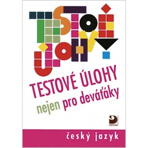 Product detail of Testové úlohy nejen pro deváťáky - Český jazyk - F. Brož