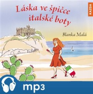 Product detail of Láska ve špičce italské boty, mp3 - Blanka Malá