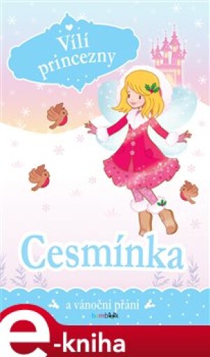 Product detail of Vílí princezny - Cesmínka a vánoční přání - Poppy Collins