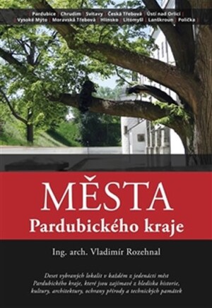 Product detail of Města Pardubického kraje - Vladimír Rozehnal