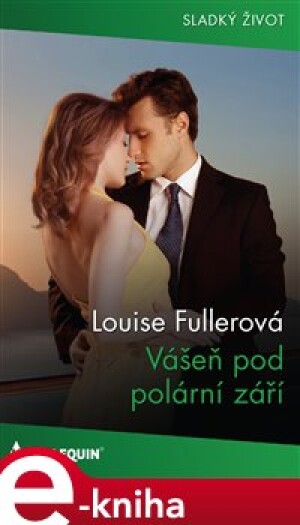 Product detail of Vášeň pod polární září - Louise Fullerová