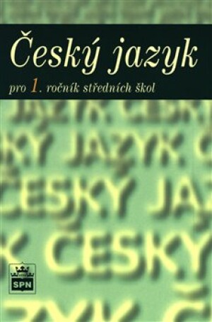 Product detail of Český jazyk pro 1. ročník SOŠ - Marie Čechová