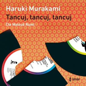 Product detail of Tancuj, tancuj, tancuj - audioknihovna - Haruki Murakami