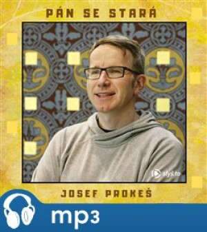 Product detail of Pán se stará, mp3 - Josef Prokeš