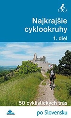 Product detail of Najkrajšie cyklookruhy (1) - Daniel Kollár