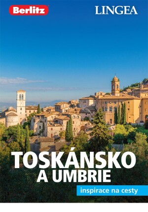 Product detail of Toskánsko a Umbrie - Inspirace na cesty, 2.  vydání - kolektiv autorů