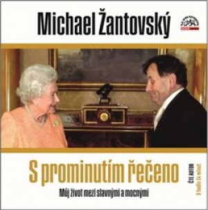 Product detail of S prominutím řečeno - Michael Žantovský