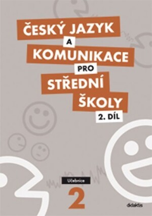 Product detail of Český jazyk a komunikace pro SŠ - 2.díl (učebnice) - Ivana Bozděchová