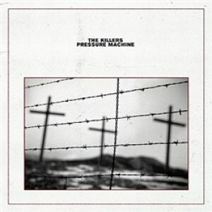 Product detail of Pressure Machine - The Killers