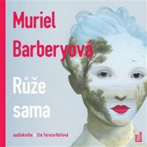 Product detail of Růže sama, CD - Muriel Barberyová