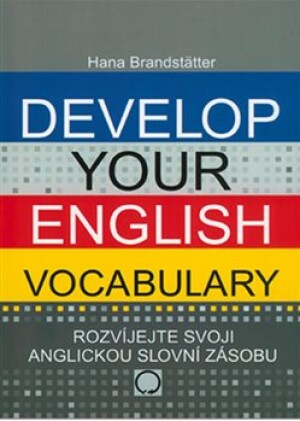 Product detail of Develop your English Vocabulary - Hana Brandstätter