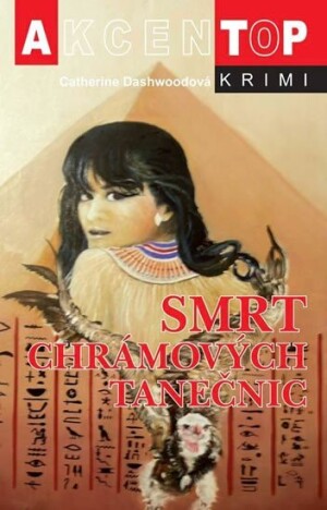 Product detail of Smrt chrámových tanečnic - Catherine Dashwood