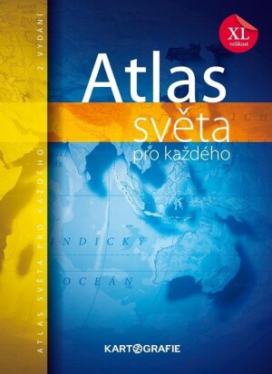 Product detail of Atlas světa pro každého XL, 2.  vydání