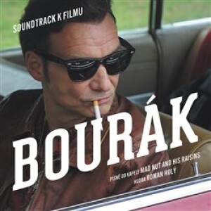 Product detail of Bourák (soundtrack k filmu) - Mad Nut And His Raisins