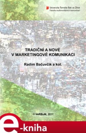 Product detail of Tradiční a nové v marketingové komunikaci - Radim Bačuvčík