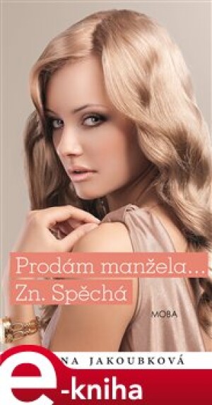 Product detail of Prodám manžela zn. spěchá - Alena Jakoubková