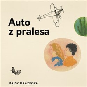 Product detail of Auto z pralesa - Daisy Mrázková