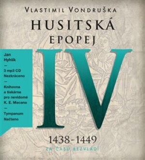 Product detail of Husitská epopej IV. - Za časů bezvládí - Vlastimil Vondruška
