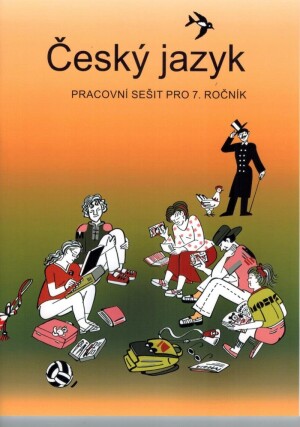 Product detail of Český jazyk - Pracovní sešit pro 7. ročník, 4.  vydání - Vladimíra Bičíková